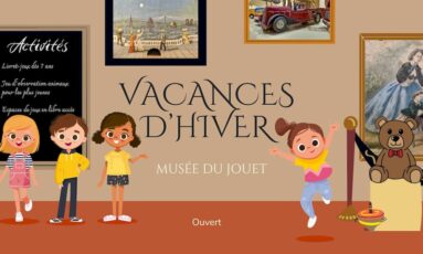 Animations vacances d'hiver au Musée du Jouet