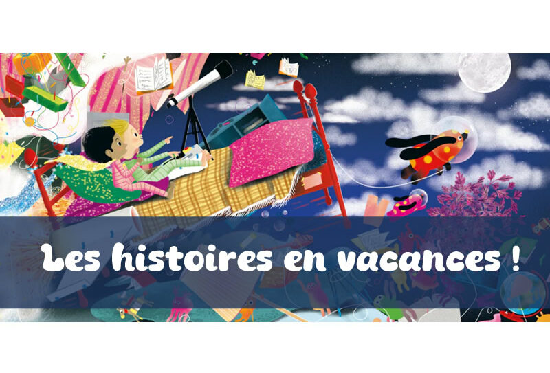 800x600histoiresenvacances